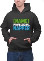 Classic Personalized Joke T-Shirt Text Laugh Energy Team Aesthetic - Professional Napper Black - Image 4