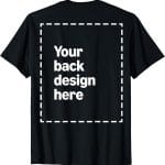 Custom Front & Back Print T-Shirt with Your Image for Men, Women and Kids by Modify by Amazon Merch on Demand - Image 3