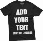 Add Your Text Custom T-Shirt Men's Customizable Tee Personlized Tshirt - Image 2