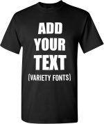 Custom T-Shirt Add Your Text Personalized T Shirt for Men & Women Cotton Tee - Image 2