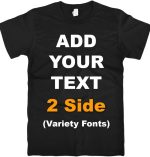 Custom T Shirts Front & Back Add Your Text Ultra Soft for Men & Women Cotton T Shirt - Image 2